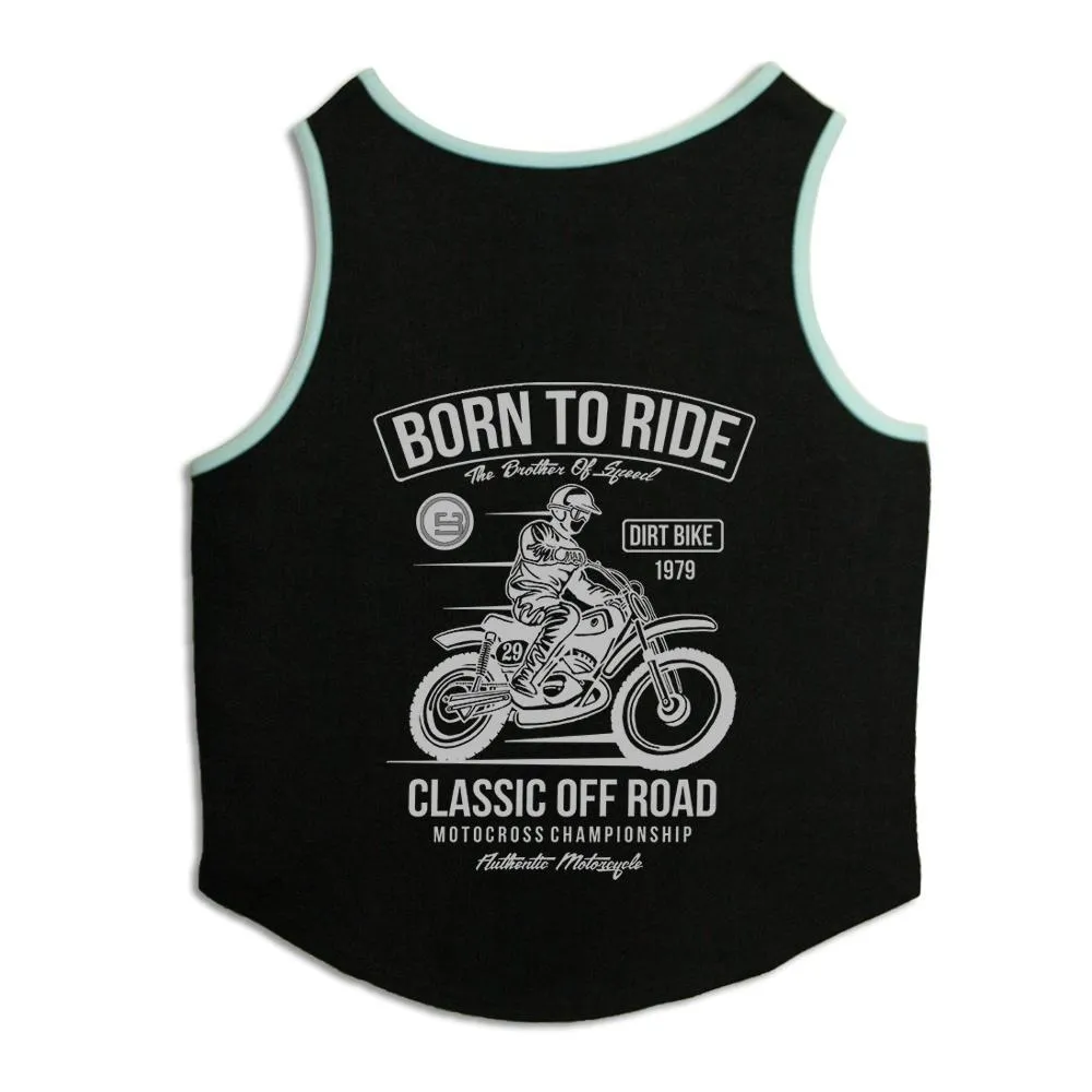 Born To Ride Dog Sweatshirt